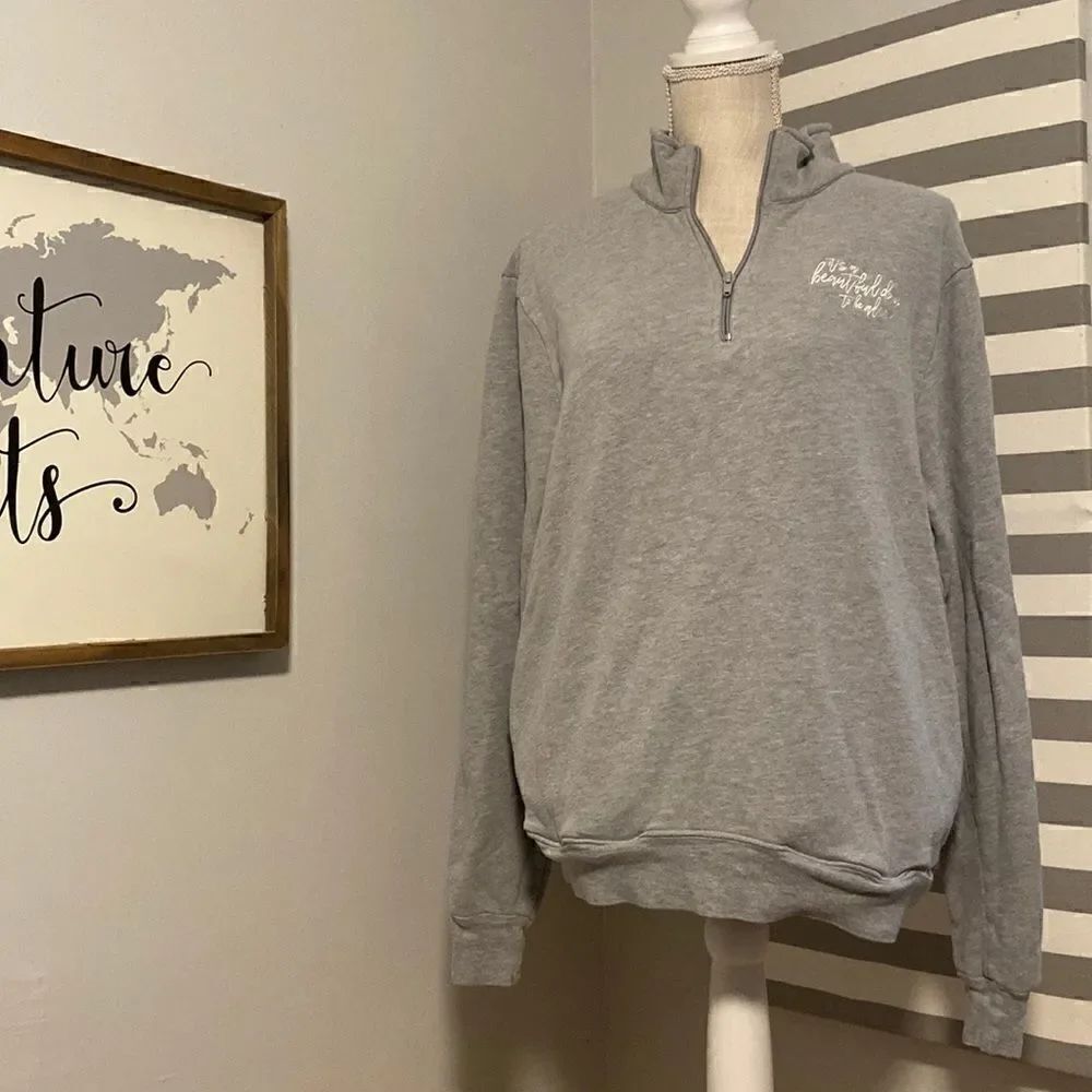 Whitney Simmons Quarter Zip It's A Beautiful Day To Be Alive Pullover Sz Small